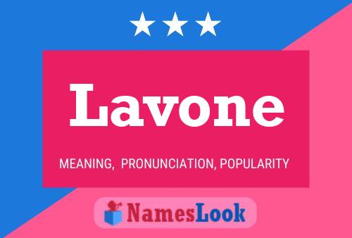 Постер имени Lavone