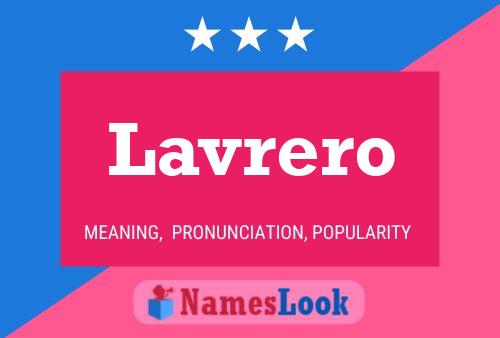 Постер имени Lavrero