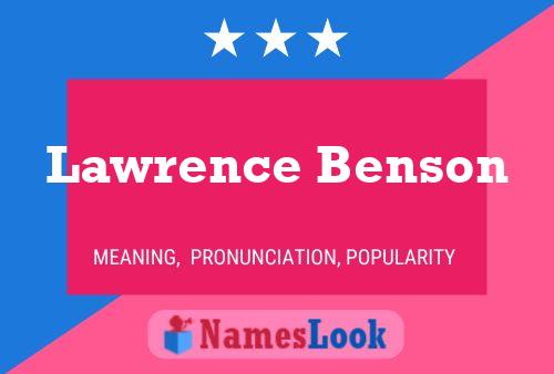 Постер имени Lawrence Benson