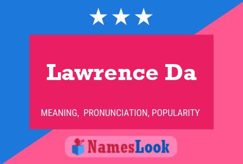 Постер имени Lawrence Da