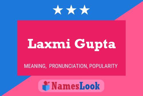 Постер имени Laxmi Gupta