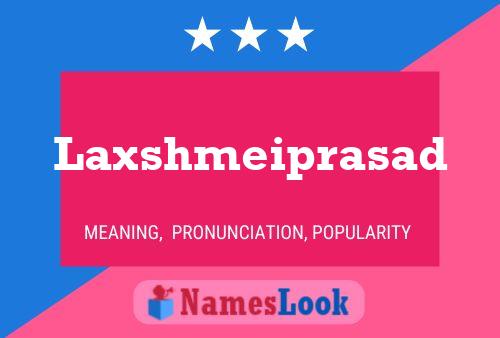 Постер имени Laxshmeiprasad