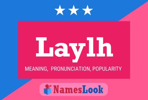 Постер имени Laylh