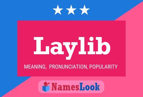 Постер имени Laylib