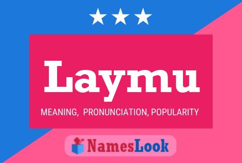 Постер имени Laymu