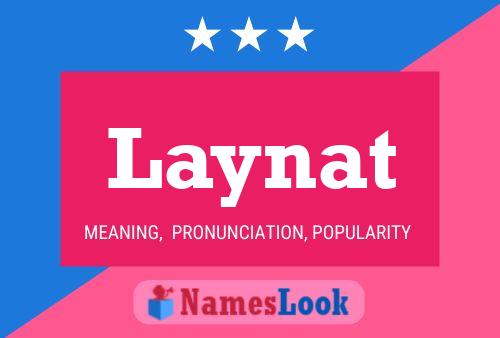 Постер имени Laynat