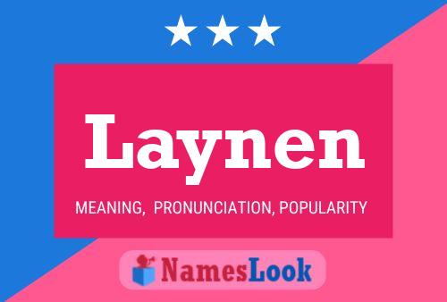 Постер имени Laynen