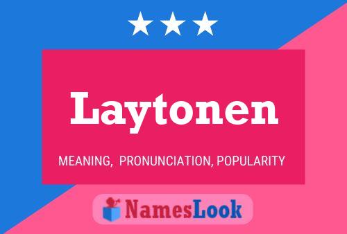 Постер имени Laytonen