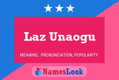 Постер имени Laz Unaogu