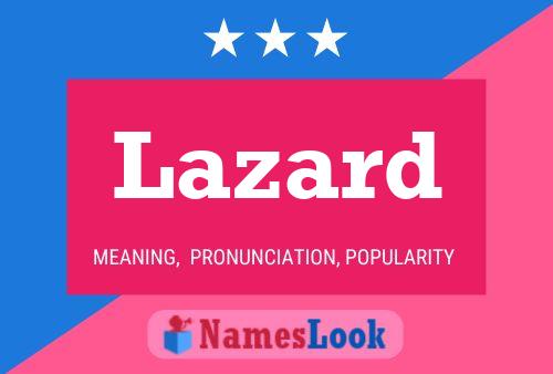 Постер имени Lazard