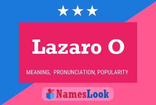 Постер имени Lazaro O