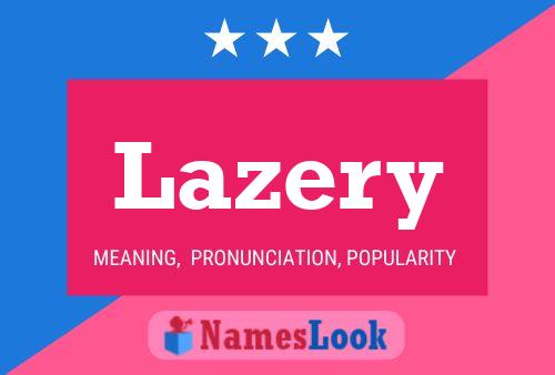 Постер имени Lazery