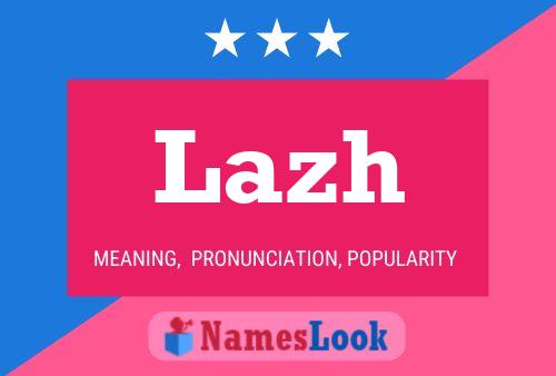 Постер имени Lazh