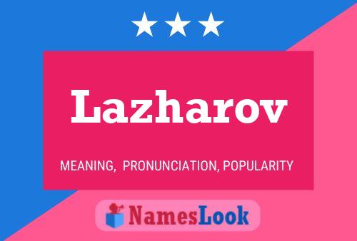 Постер имени Lazharov