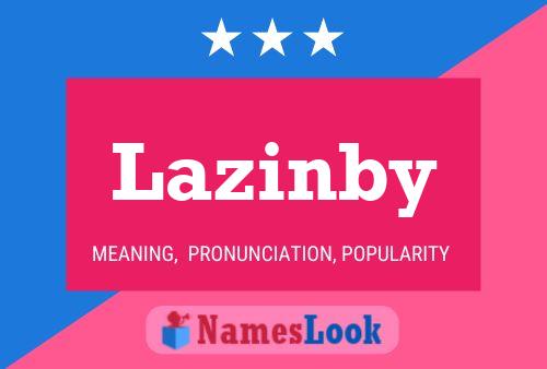 Постер имени Lazinby