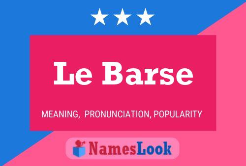 Постер имени Le Barse