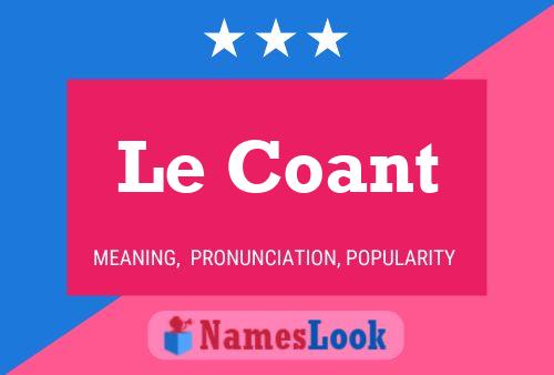 Постер имени Le Coant