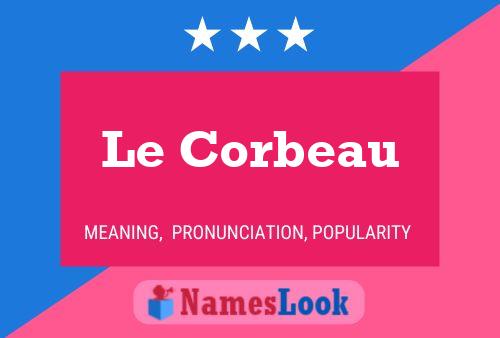 Постер имени Le Corbeau