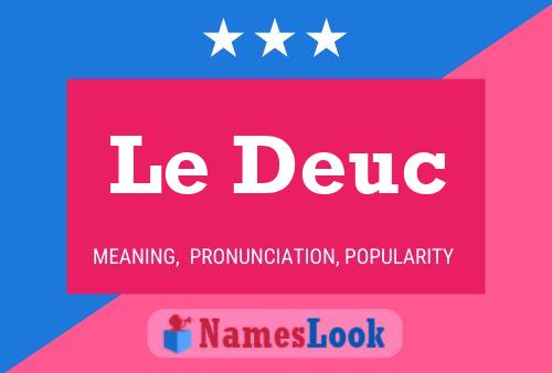 Постер имени Le Deuc