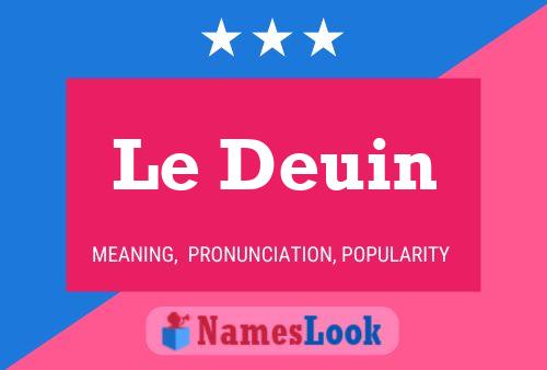 Постер имени Le Deuin