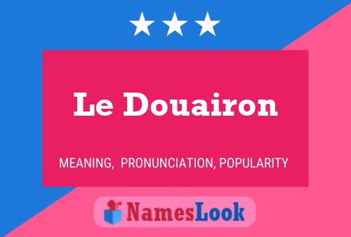 Постер имени Le Douairon