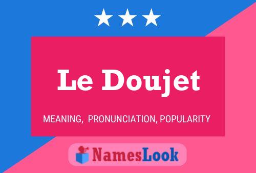 Постер имени Le Doujet