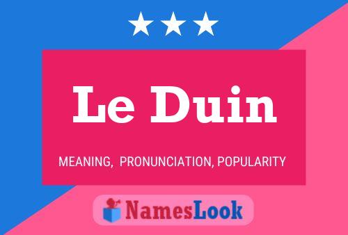 Постер имени Le Duin