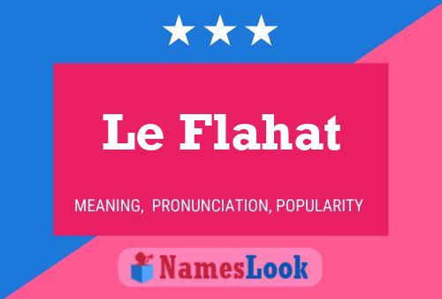 Постер имени Le Flahat