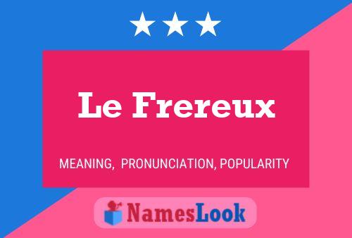 Постер имени Le Frereux