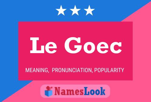 Постер имени Le Goec