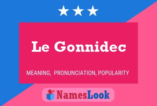 Постер имени Le Gonnidec