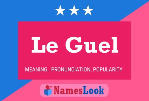 Постер имени Le Guel