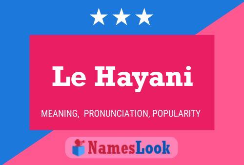 Постер имени Le Hayani