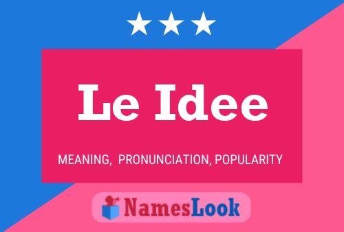 Постер имени Le Idee