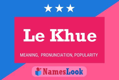 Постер имени Le Khue