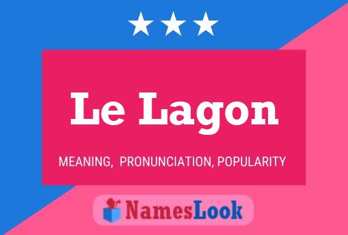 Постер имени Le Lagon