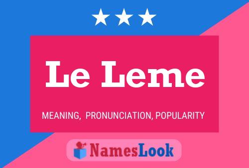 Постер имени Le Leme