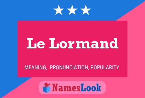 Постер имени Le Lormand