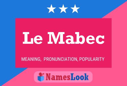 Постер имени Le Mabec