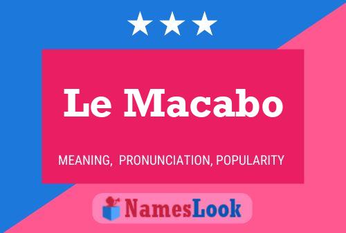 Постер имени Le Macabo