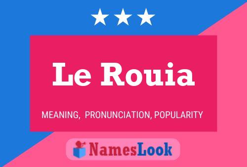 Постер имени Le Rouia