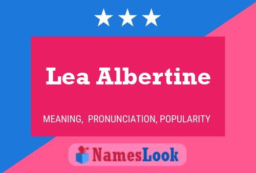 Постер имени Lea Albertine