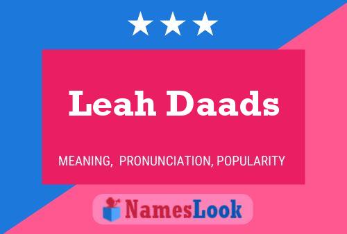 Постер имени Leah Daads