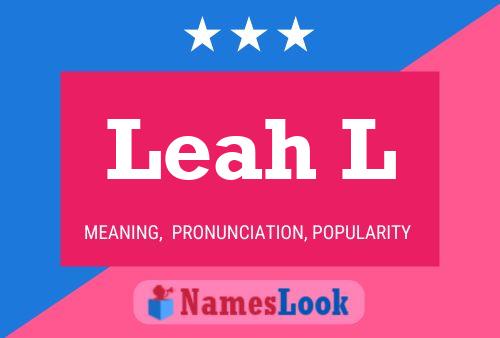 Постер имени Leah L