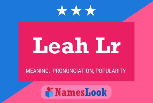 Постер имени Leah Lr