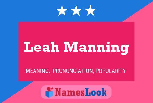 Постер имени Leah Manning