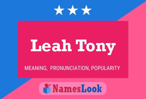 Постер имени Leah Tony