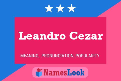 Постер имени Leandro Cezar