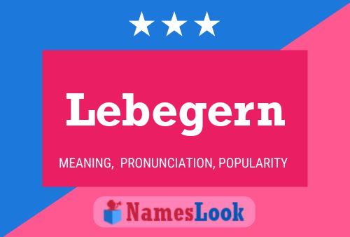 Постер имени Lebegern