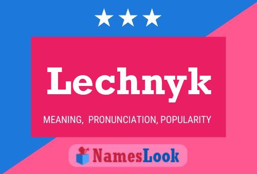 Постер имени Lechnyk